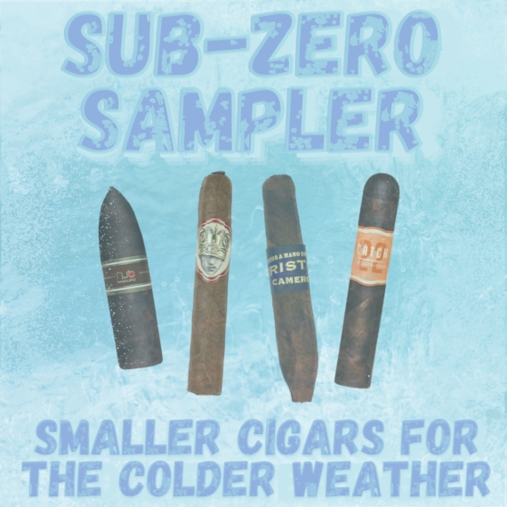 Four small premium cigars displayed on an icy blue background with frost details. At the top, large frozen-style text reads “Sub-Zero Sampler.” At the bottom, text says “Smaller Cigars for the Colder Weather.” The cigars shown are Oliva Nub Maduro, Caldwell Long Live The King Manzanita, Kristoff Cameroon Figurado, and Rocky Patel Catch 22 Rothschild.